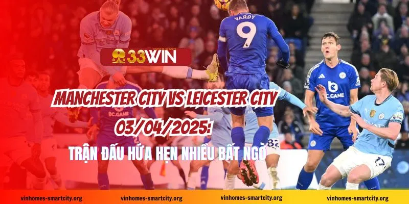 Trận đấu hứa hẹn nhiều bất ngờ