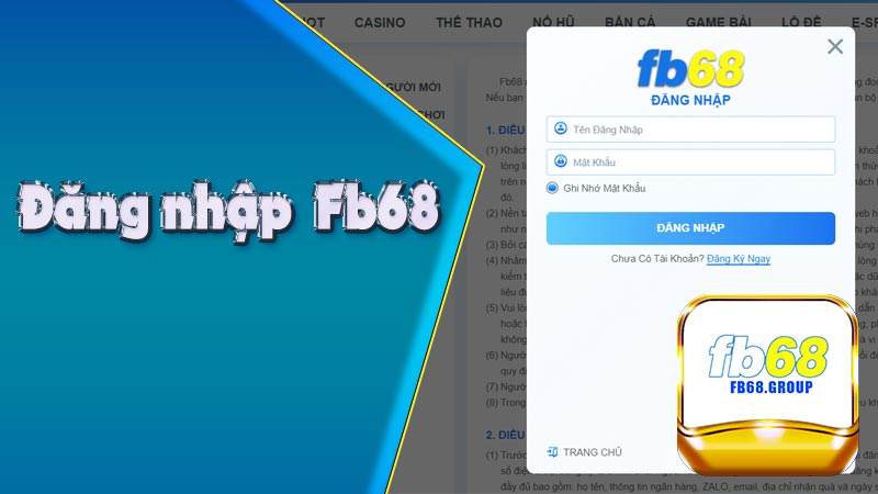 Đăng nhập Fb68 – Hướng dẫn login đơn giản, tiện lợi vào FB68