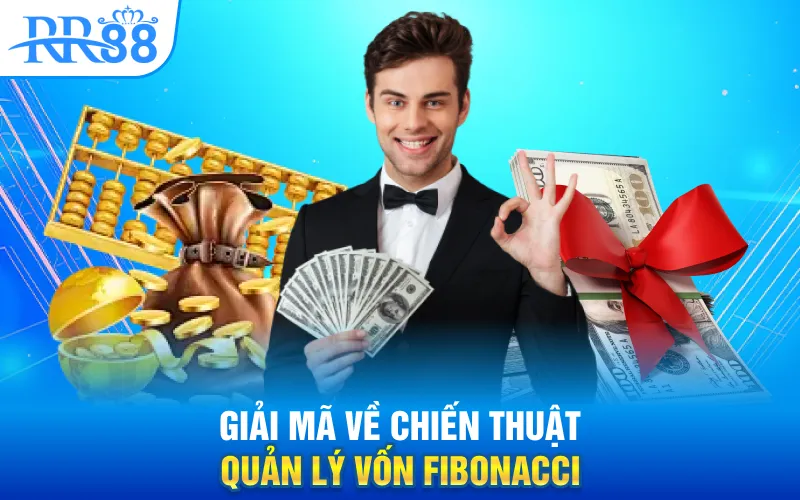 Chiến Thuật Quản Lý Vốn Fibonacci