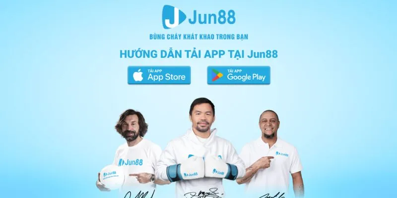 Tải App JUN88 – Trải Nghiệm Giải Trí Đẳng Cấp & Hoàn Hảo Hơn