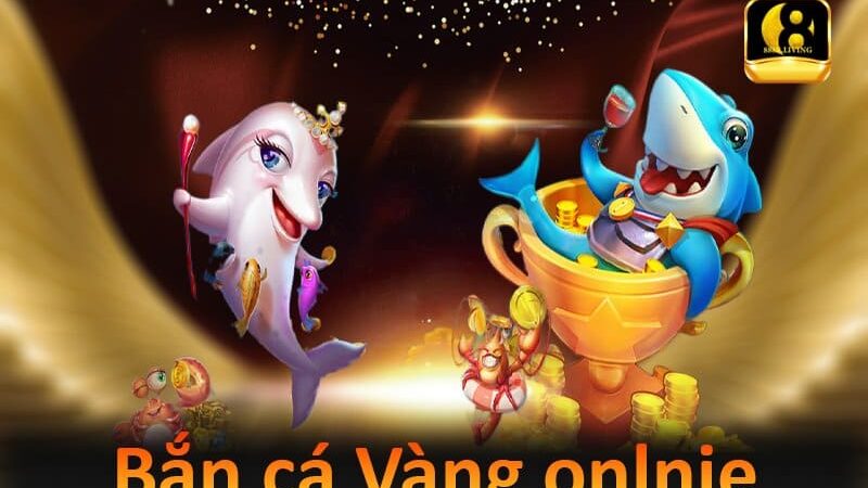 Bắn Cá Vàng – Khái Niệm Và Bí Quyết Săn Cá Bách Trúng