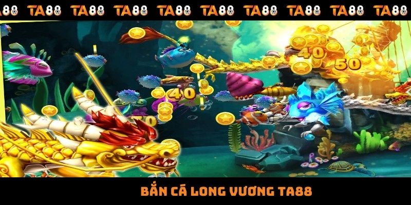 Bắn Cá Long Vương – Khám Phá Đại Dương Kỳ Bí, Hấp Dẫn
