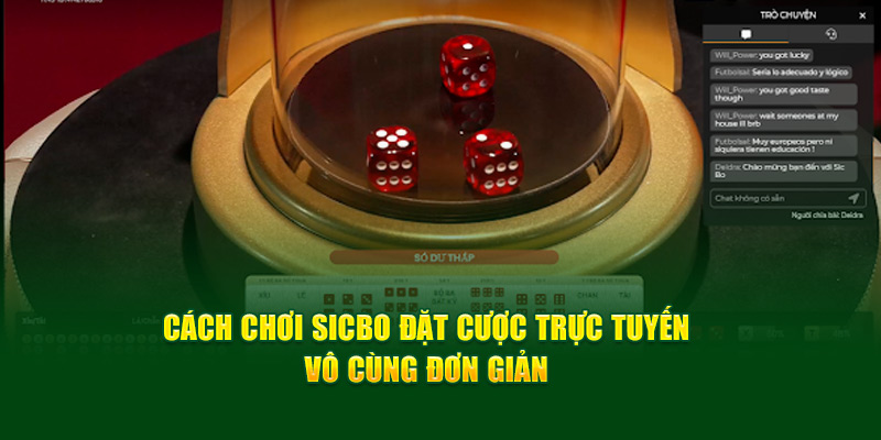 Cách Chơi Sicbo Bất Bại
