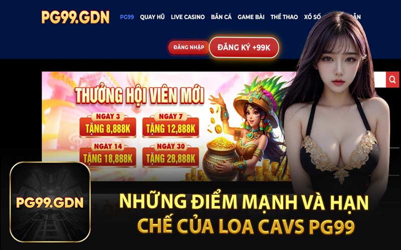 Loa cavs PG99 – Thương Hiệu Loa Nổi Tiếng Châu Á