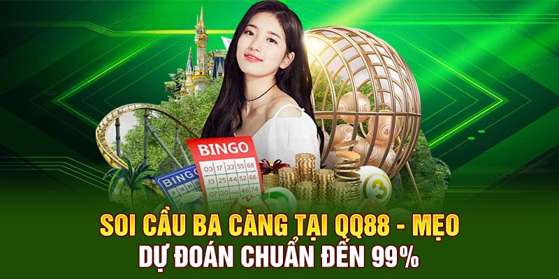 Soi Cầu Ba Càng Tại QQ88