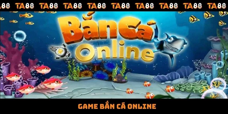 Game Bắn Cá Online – Siêu Phẩm Giải Trí Thú Vị Nhất Hiện Nay