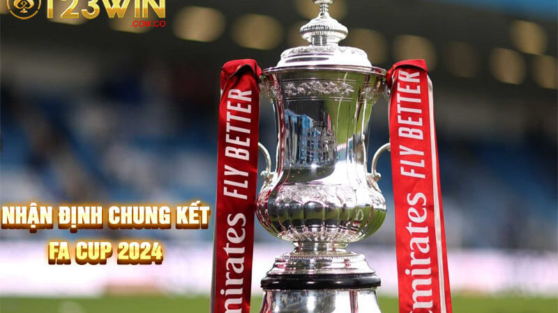 Nhận định bóng đá Man City và MU tại chung kết FA Cup 2024