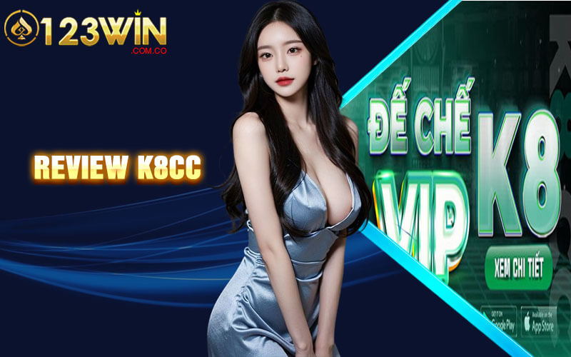 Review K8CC – Địa Điểm Cá Cược Đẳng Cấp Mới Nhất Tại VN